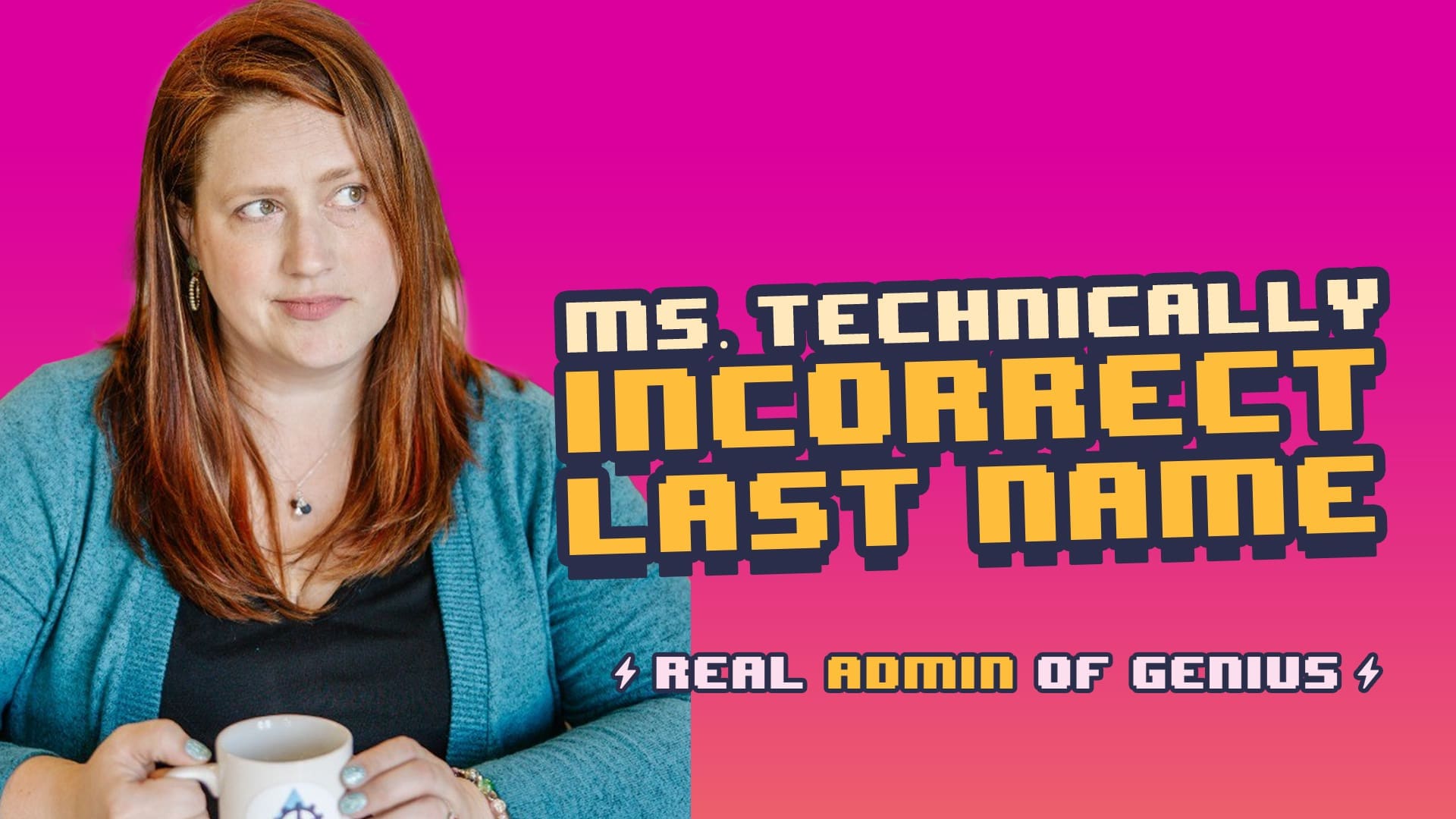 Ms Technically incorrect last name