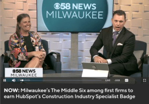 The Middle Six Earns HubSpot Construction Industry Specialist Badge – CBS 58
